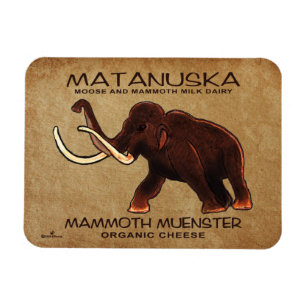 Matanuska Mammoth Münster Cheese Magnet