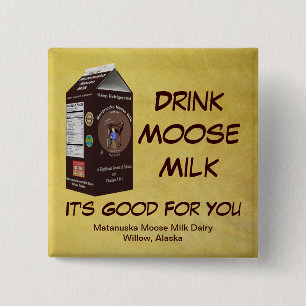Matanuska Moose Milk Button