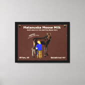 Matanuska Moose Milk Leinwanddruck (Vorderseite)
