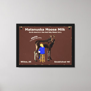 Matanuska Moose Milk Leinwanddruck