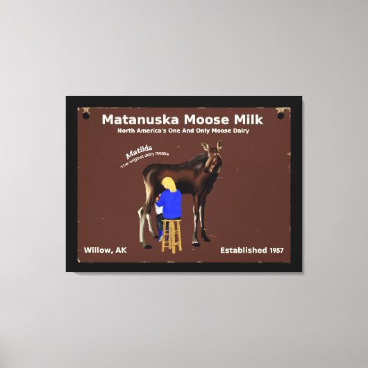 Matanuska Moose Milk Leinwanddruck (Vorderseite)