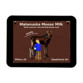 Matanuska Moose Milk Magnet (Horizontal)