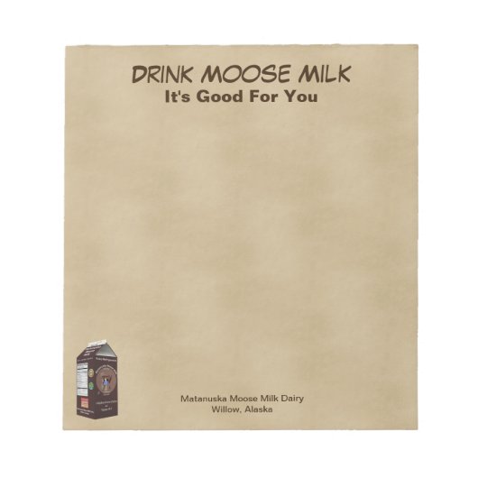 Matanuska Moose Milk Notizblock (Vorderseite)