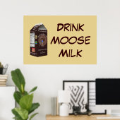 Matanuska Moose Milk Poster (Heimbüro)