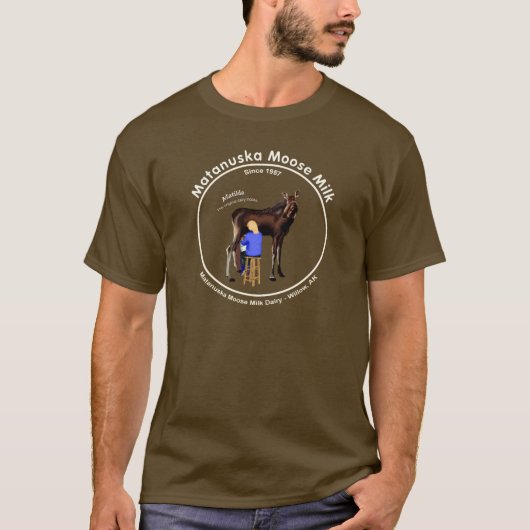Matanuska Moose Milk T-Shirt (Vorderseite)
