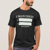 Match Day Future Doctor Residenz Custom T-Shirt (Vorderseite)