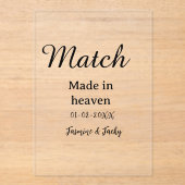 Match made in heaven add name date simple calligra acryleinladungen (Vorderseite)