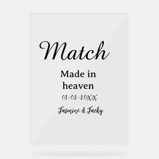 Match made in heaven add name date simple calligra acrylschild (Vorderseite)