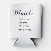 Match made in heaven add name date simple calligra dosenkühler (Vorderseite)