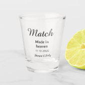 Match made in heaven add name date simple calligra schnapsglas (Vorderseite)