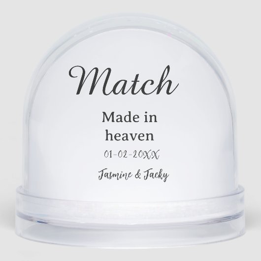Match made in heaven add name date simple calligra schneekugeln (Vorderseite)