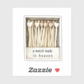 Match made in heaven matches aufkleber (Blatt)