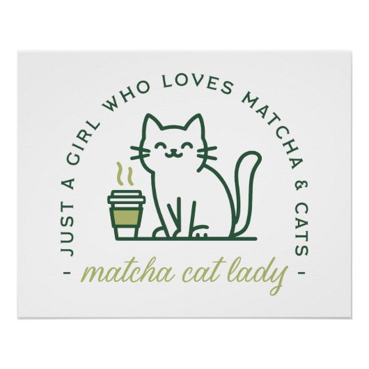Matcha and cat lover funny just a girl kawaii poster (Vorderseite)