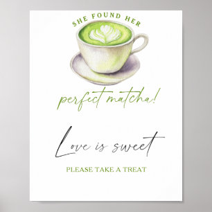 Matcha Brautparty Liebe ist süß nehmen Sie eine Le Poster