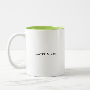 Matcha-Cha Niedliche und lustige Kaffee-Tasse Zweifarbige Tasse