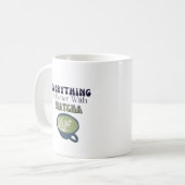 Matcha Green Tee, mit Matcha ist alles besser Kaffeetasse (Vorderseite Links)