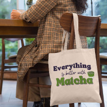 Matcha Green Tee, mit Matcha ist alles besser