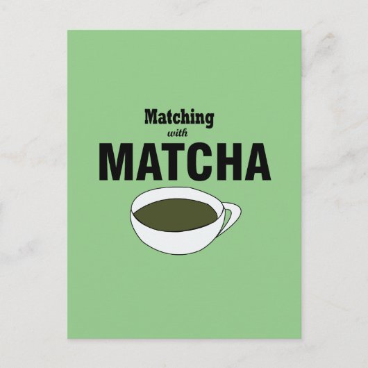 Matcha Green Tee Postkarte (Vorderseite)