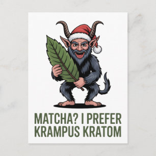 Matcha? Ich bevorzuge Krampus Kratom Lustiges Weih Feiertagspostkarte