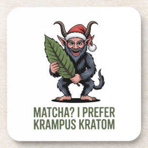 Matcha? Ich bevorzuge Krampus Kratom Lustiges Weih Getränkeuntersetzer