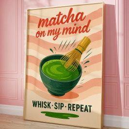 Matcha Kitchen Drinks Lovers Trendy Wall Poster