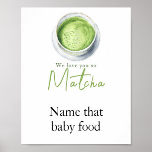 Matcha Latte Baby Dusche - Benennen Sie das Babyna Poster