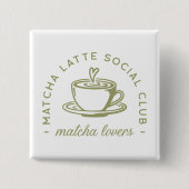 Matcha Latte Liebhaber Mädchenkollegen auf Grün Button (Vorderseite)