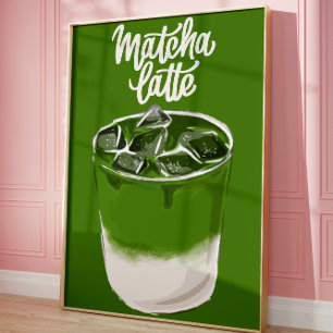 Matcha Latte Wall Art, Matcha Lover Poster