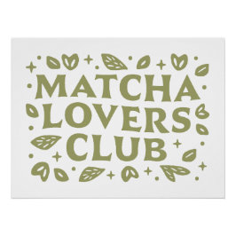 Matcha liebt Club Ästhetik Poster