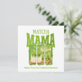 MATCHA MAMA Green Tee Glitzer Mama Gran Café Einladung (Stehend Vorderseite)