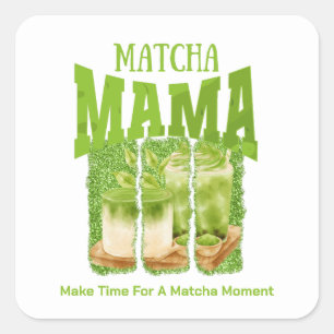MATCHA MAMA Green Tee Glitzer Mama Gran Café Quadratischer Aufkleber