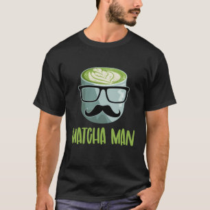 Matcha Man I Geschenk Idee I Teezeremonie grüner T T-Shirt