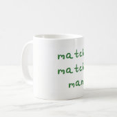 Matcha Matcha Mann-Tasse Kaffeetasse (Vorderseite Links)