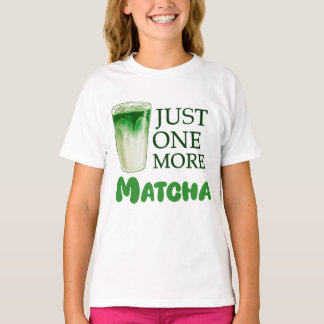 Matcha Mood - Sip, Chill, wiederholen T-Shirt