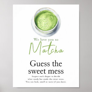 Matcha-Tea-Baby-Shower Errate das süße Durcheinand Poster