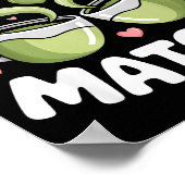 Matcha Tea Quote Green Tea Pun I Like You Very Mat Poster (Ecke)