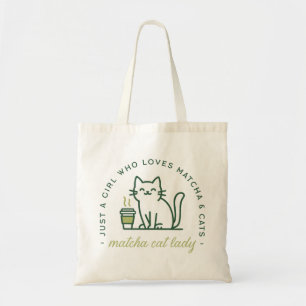 Matcha- und Katzenliebhaberin lustig nur ein Mädch Tragetasche