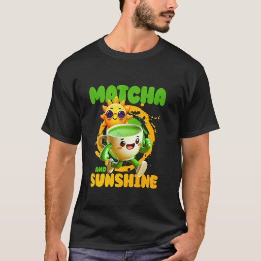 Matcha und Sonnenschein T-Shirt (Vorderseite)