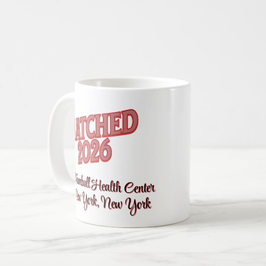 Matched 2026 Personalized Residency Match Day Gift Kaffeetasse (Vorderseite Links)