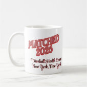 Matched 2026 Personalized Residency Match Day Gift Kaffeetasse (Links)