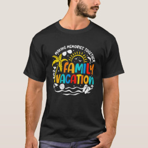 Matching 2024 Family Vacation Making Erinnerungen  T-Shirt