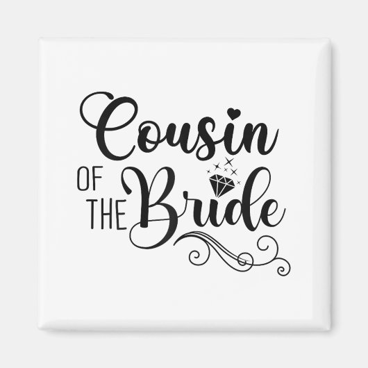 Matching Brautparty Party Design Cousin Magnet (Vorne)