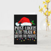 Matching Christmas Pjs Most Likely To Trade Brothe Karte (Gelbe Blume)