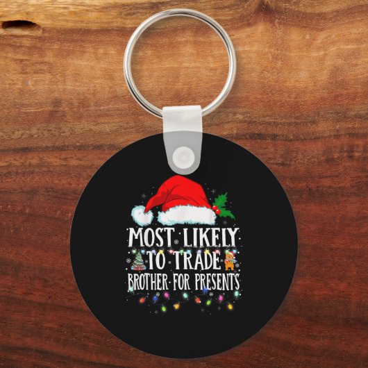 Matching Christmas Pjs Most Likely To Trade Brothe Schlüsselanhänger (Vorderseite)