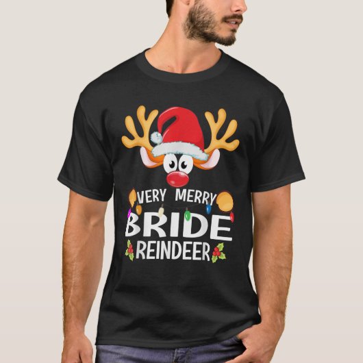 Matching Christmas Very Merry Bride Reindeer  T-Shirt (Vorderseite)