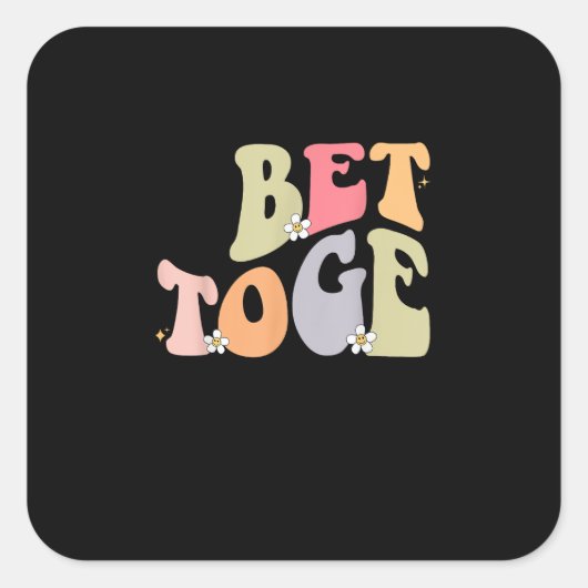 Matching Couples Better Together Style  Quadratischer Aufkleber (Vorderseite)