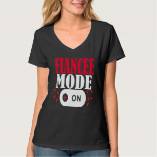 Matching Couples Liebe Verlobte Fiancee Mode on En T-Shirt