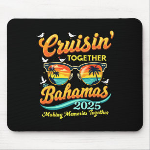 Matching Family Cruisin Zusammen Bahamas 2025 Reis Mousepad