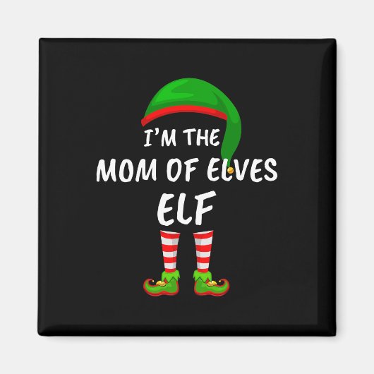 Matching Family Funny I'm The Mom Of Elves Elf Chr Magnet (Vorne)