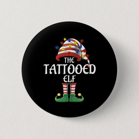 Matching Family Group Ich bin die Tattooed Elf Chr Button (Vorderseite)